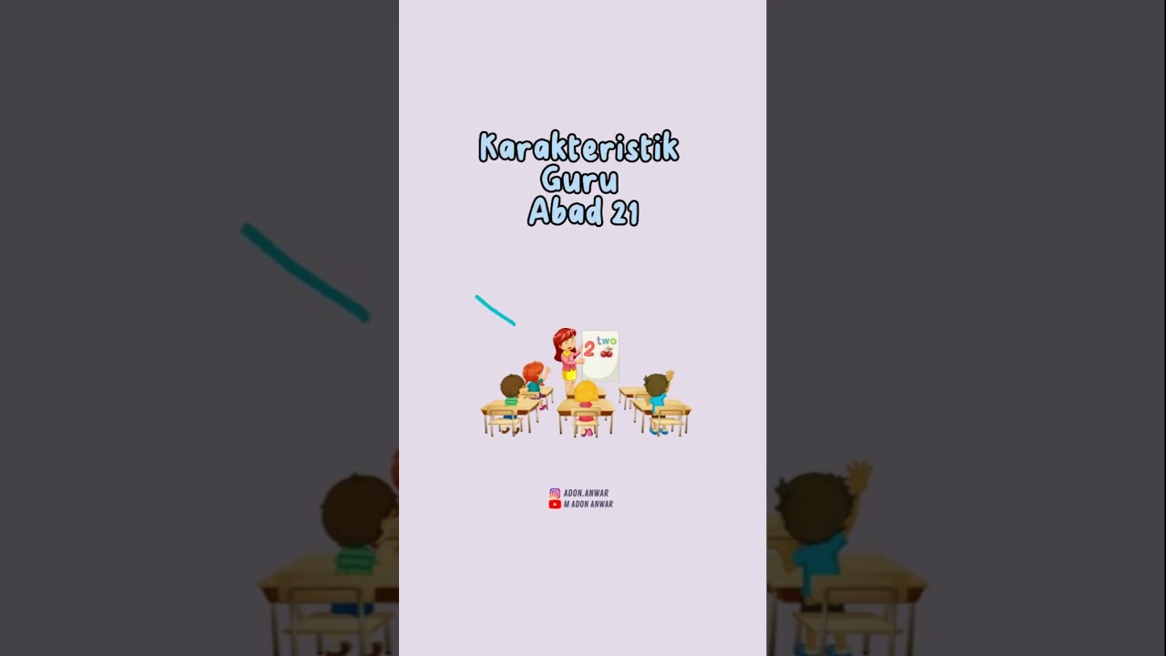 Karakteristik Guru Abad 21