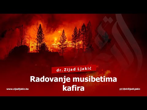RADOVANJE MUSIBETIMA KAFIRA - dr. Zijad Ljakić