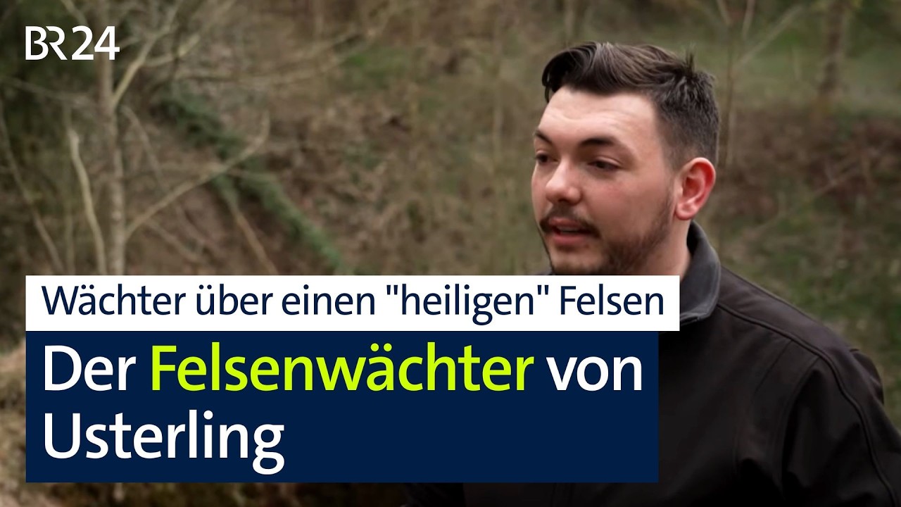 Erst 21 und schon für einen "heiligen" Felsen verantwortlich - der Felsenwächter | Abendschau | BR24