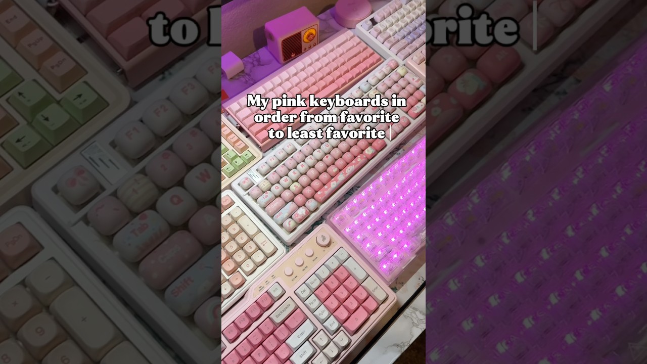 Ranking my pink keyboards💕 #keyboards #mechanicalkeyboard #gamingkeyboard #desksetup