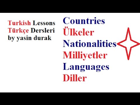 TURKISH LESSONS 8- Turkish Learning- Countries, nationalities, languages in Turkish
