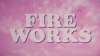 First Aid Kit - Fireworks (Official Lyric Video)