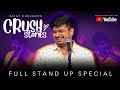 My Crush Stories | Rajat Chauhan's Stand Up Comedy Special DEFAULT Thumbnail