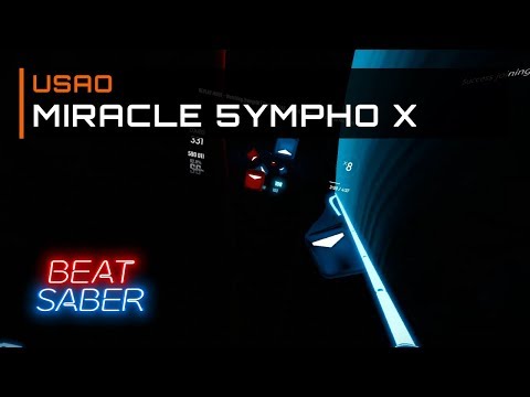 Miracle 5ympho X | 88.2% Expert+ | Beat Saber