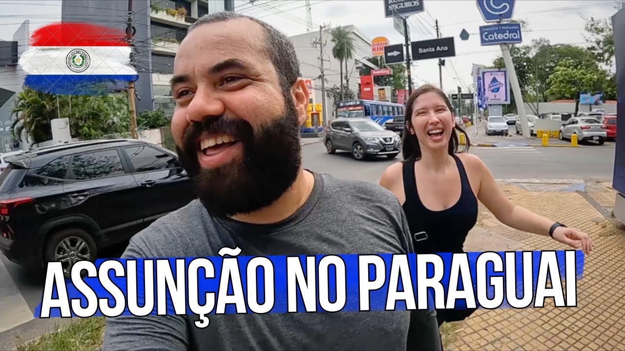 CHEGAMOS À CAPITAL DO PARAGUAI, MUITO LUXO e RIQUEZA em ASSUNÇÃO, a cidade MAIS IMPORTANTE do PAÍS