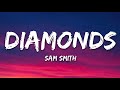 Sam Smith - Diamonds (Lyrics)