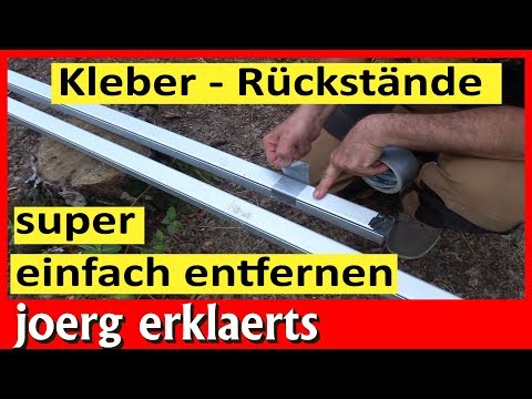 KLEBERESTE KLEBERÜCKSTÄNDE super einfach entfernen Lifehack NR.189