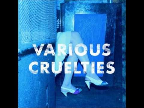 Thrill Is Gone - Various Cruelties