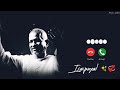 Ilayaraja 90 S Bgm Ringtone Download Raja Raja Cholan Isaipuyal Tamil Arjun Edits