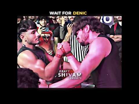 Wait For Denic 🥵🔥 || Denic Vs Harkomal Gill #draftshivamshorts #armwrestling