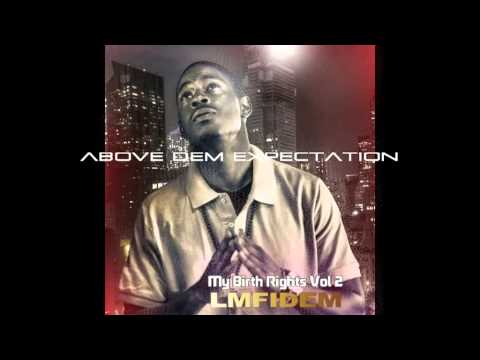 LM Fidem - Above Dem Expectation (Pan Di Floor Riddim)