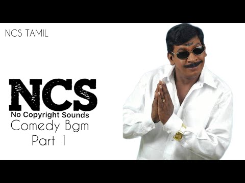 😂Comedy Bgm No Copyright | Comedy Bgm Part 1 No Copyright | Ncs Tamil