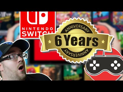 The Nintendo Switch is OFFICIALLY 6 Years Old...