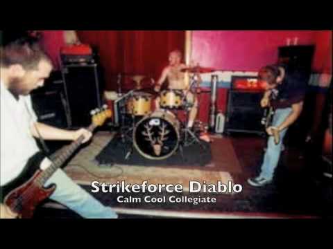 Strikeforce Diablo - Calm Cool Collegiate