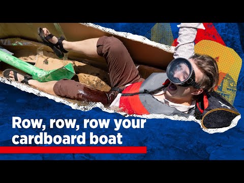 Row, row, row your cardboard boat 🛶