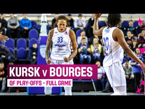 Dynamo Kursk (RUS) v Tango Bourges (FRA) – Full Game – Play-offs – 2014-15- EuroLeague Women