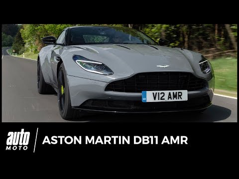 Aston Martin DB11 AMR - ESSAI : plus Aston que racing...