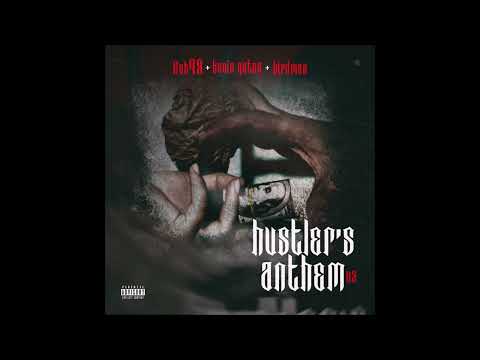 Rob49 & Birdman feat. Kevin Gates - "Hustler's Anthem V2" OFFICIAL VERSION