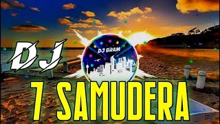 Download lagu DJ 7 SAMUDERA || Hadirmu Akan Menjadi Cerita Terindah, Sepanjang Hidup Dan Matiku || Gamma 1 mp3