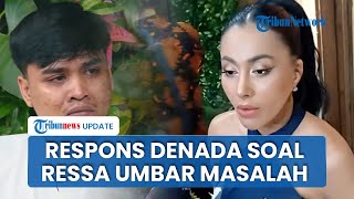 Denada Buka Suara usai Ressa Rizky Rossano Curhat di Podcast di Tengah Proses Hukum yang Berjalan