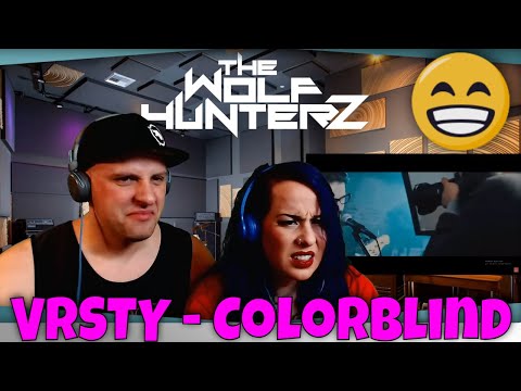 VRSTY - Colorblind (Official Music Video) THE WOLF HUNTERZ Reactions