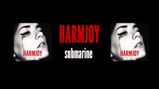 HARMJOY &quot;Submarine&quot; fan video