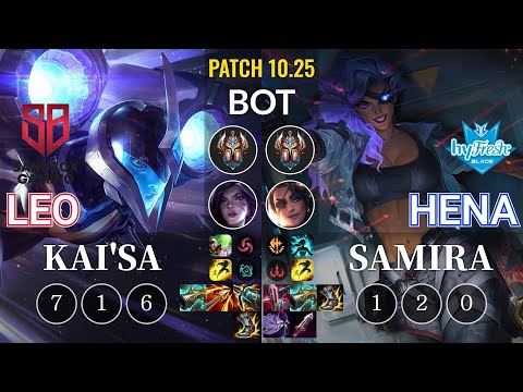 SB Leo Kai'Sa vs hyF Hena Samira Bot - KR Patch 10.25