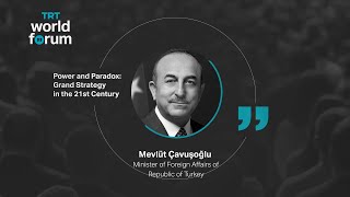 Mevlüt Çavuşoğlu, Minister of Foreign Affairs of Republic of Turkey | 