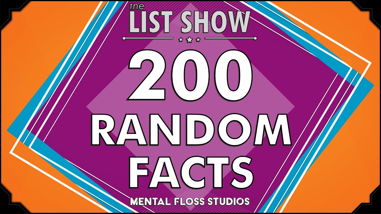 200 Random Facts Presented Without Context