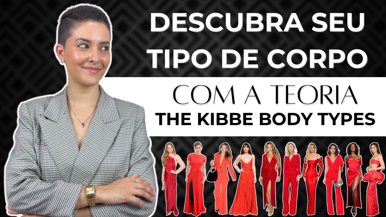 INTRODUÇÃO À TEORIA THE KIBBE BODY TYPES