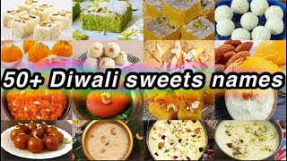 50+ Diwali sweets names ll diwali recipes ll diwali 2021 ll fabulous store