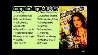 Download lagu 20 Lagu Tembang Kenangan Muppet (Teluk Bayur, Senja Di Batas Kota, Kau Selalu Dihatiku) mp3