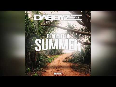 Dj Daboyz - Ready Fi Di Summer | 2021
