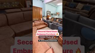 ₹6000 से Second Hand Embassy Furniture 🔥 #oldfurnituremarket #usedfurnituremarket #furnituremarket