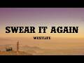 Westlife - Swear It Again (Lyrics)