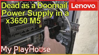 750W Power Supply Died in my Lenovo X3650 M5 - 1400
