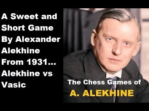 Alexander Alekhine vs Vasic - Banja Luka (1931) #7