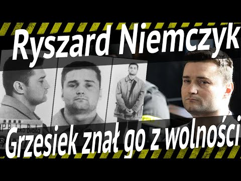 Ryszard Niemczyk, Grzesiek znał go z wolności z końcówki lat 90.