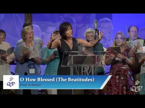 O How Blessed - The Beatitudes (Dan Schutte) | OCP 2016 Showcase