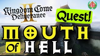 Kingdom Come Deliverance 2 Mouth of Hell Quest Guide