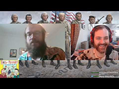 Hell of Presidents Wrap Up Stream