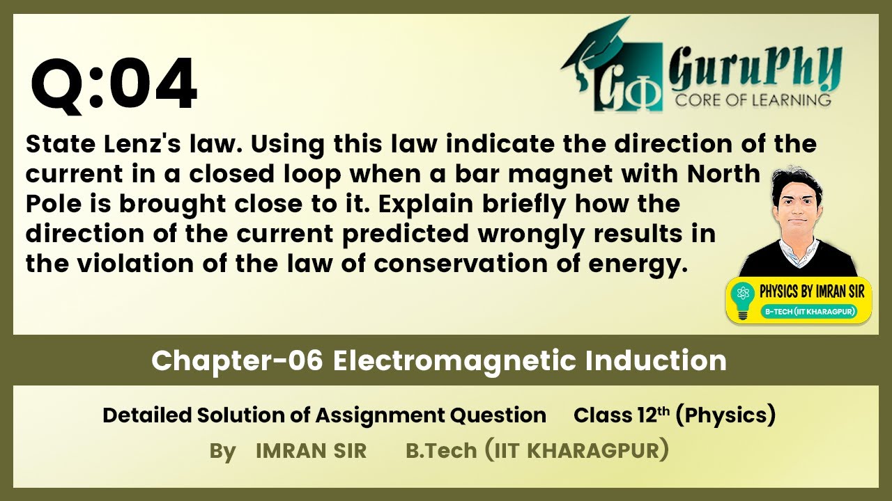 Ch06Q04 Electromagnetic Induction (Assignment) Solution