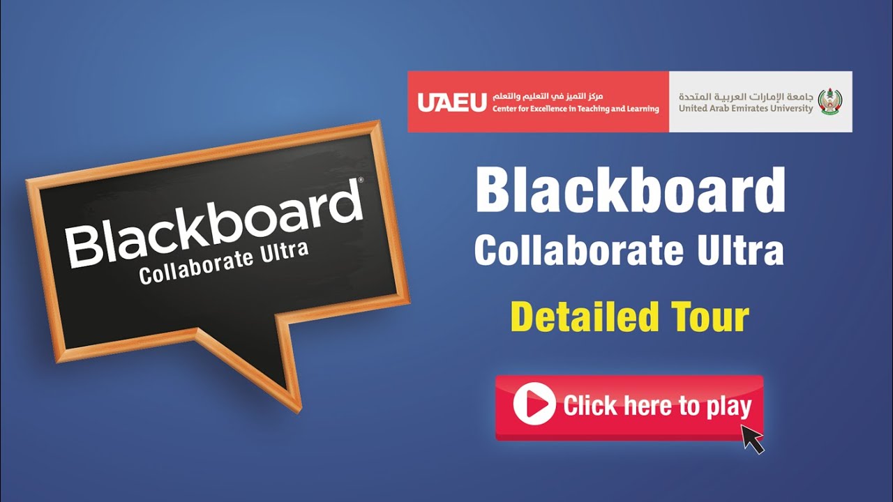 Blackboard Collaborate Ultra - Detailed Tour (Instructors)