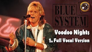 Blue System - Voodoo Nights (Multitrack) 💯 Produced by Elitare ©