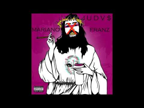 JUDAS - MARIANO SL x FRANZ (AUDIO)