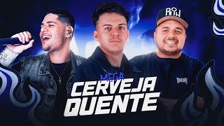 MEGA Cerveja Quente - (FunkNejo) pra ouvir no Barretão 