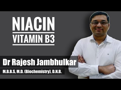Niacin - Vitamin B3- Pellagra and Case discussion