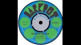 The Fastest Man Alive by Dave Barker & The Upsetters (1970)