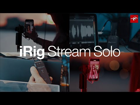 iRig Stream Solo easy-to-use streaming audio interface overview