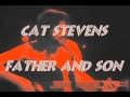 Cat Stevens - Father and Son - with Lyrics 